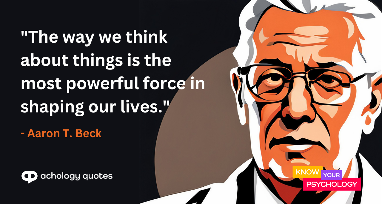 Aaron T. Beck Quotes