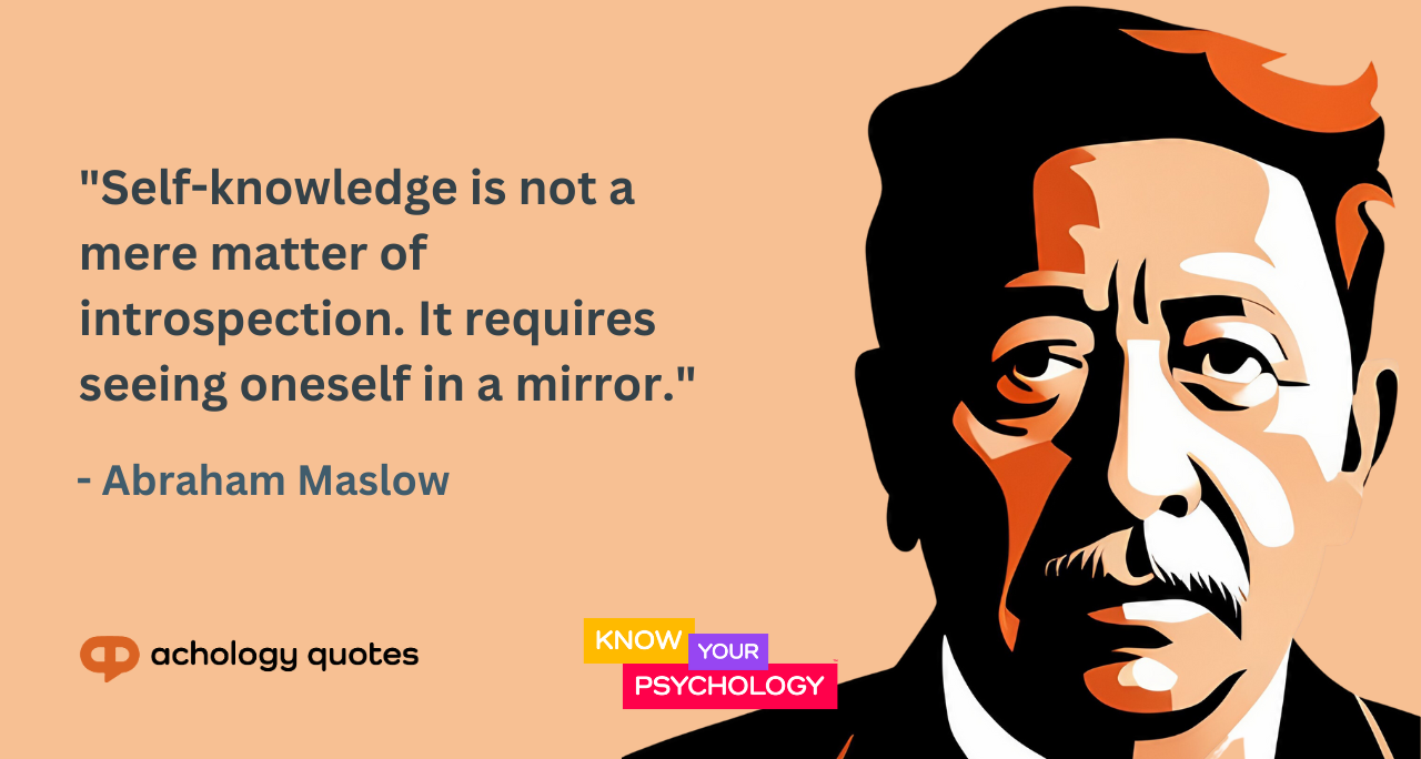 Abraham Maslow Quotes