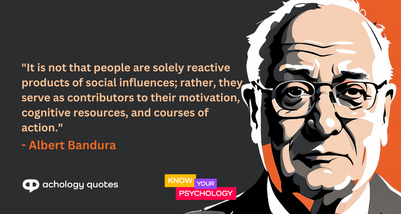 Albert Bandura Quotes