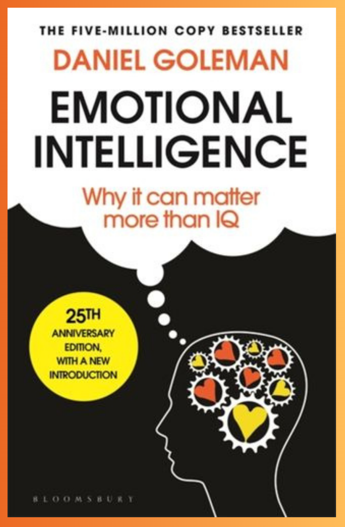 Emotional Intelligence_ Why It Can Matter More Than IQ_ by Daniel Goleman