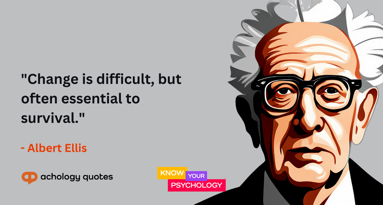 Albert Ellis Quotes