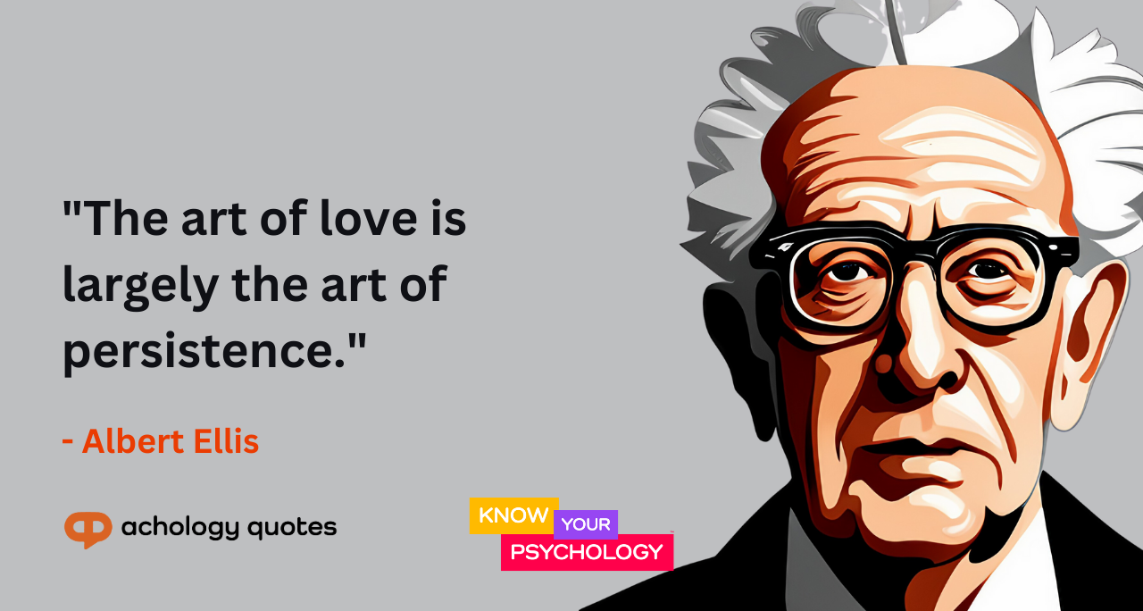 Albert Ellis Quotes