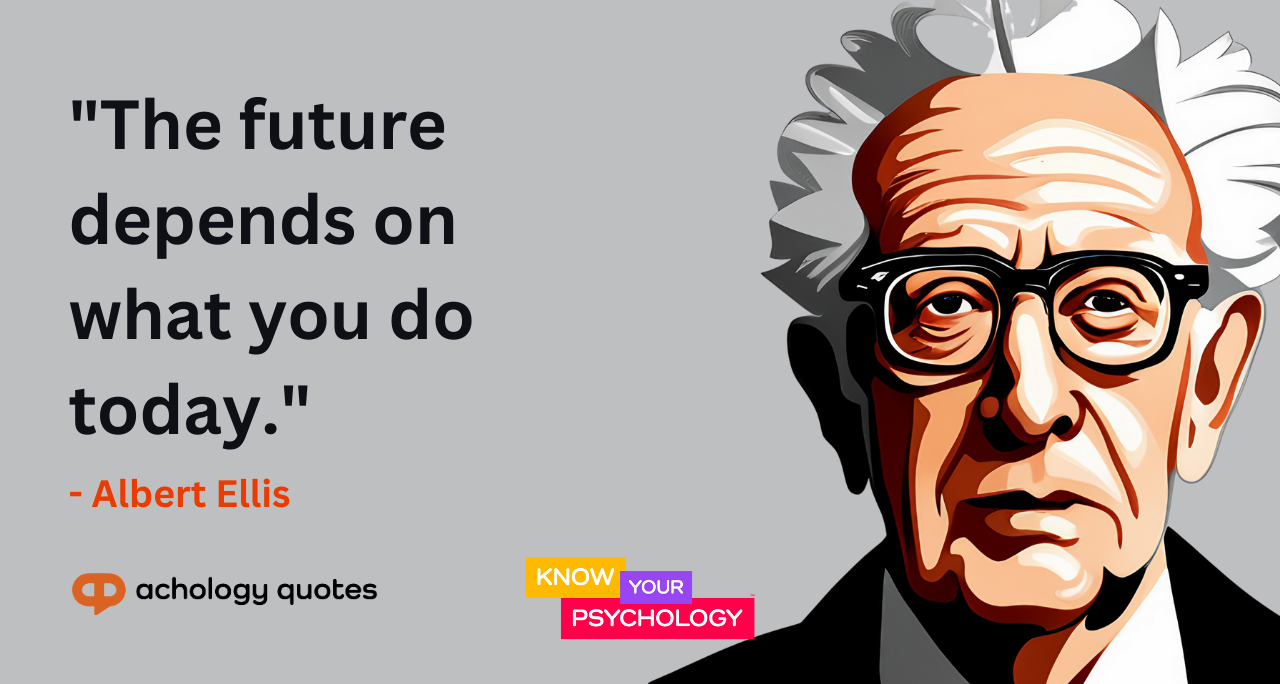 Albert Ellis Quotes