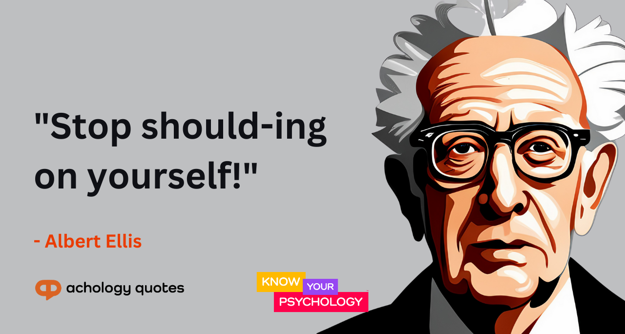 Albert Ellis Quotes