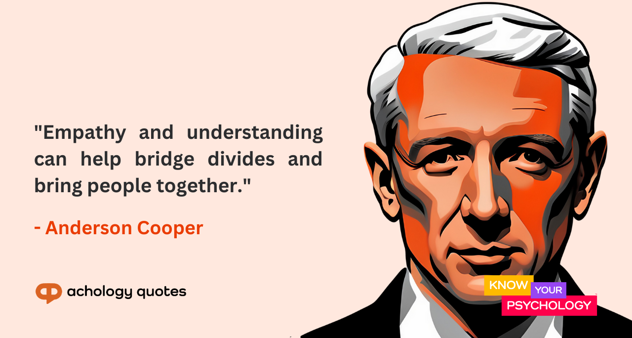 Anderson Cooper Quotes