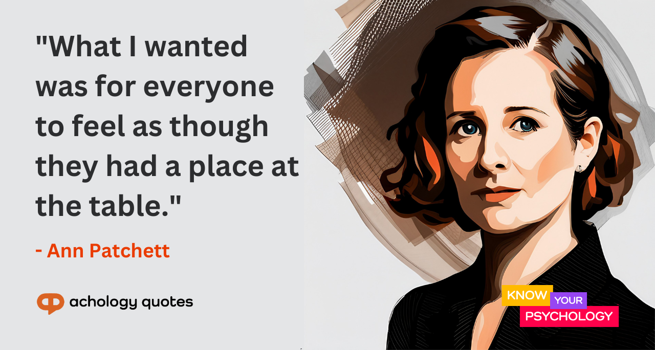 Ann Patchett Quotes