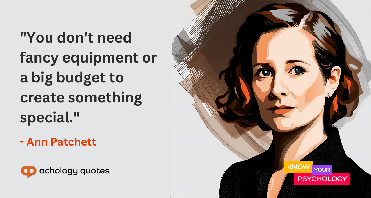 Ann Patchett Quotes
