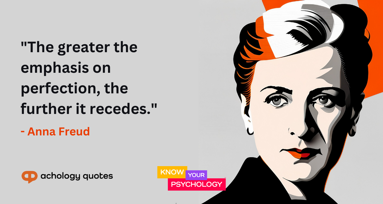 Anna Freud Quotes