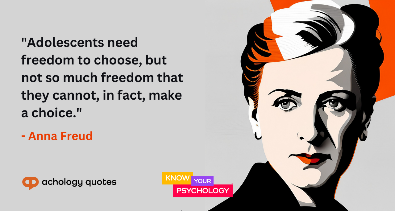 Anna Freud Quotes