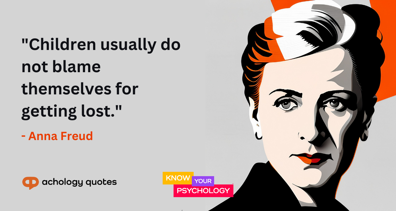 Anna Freud Quotes