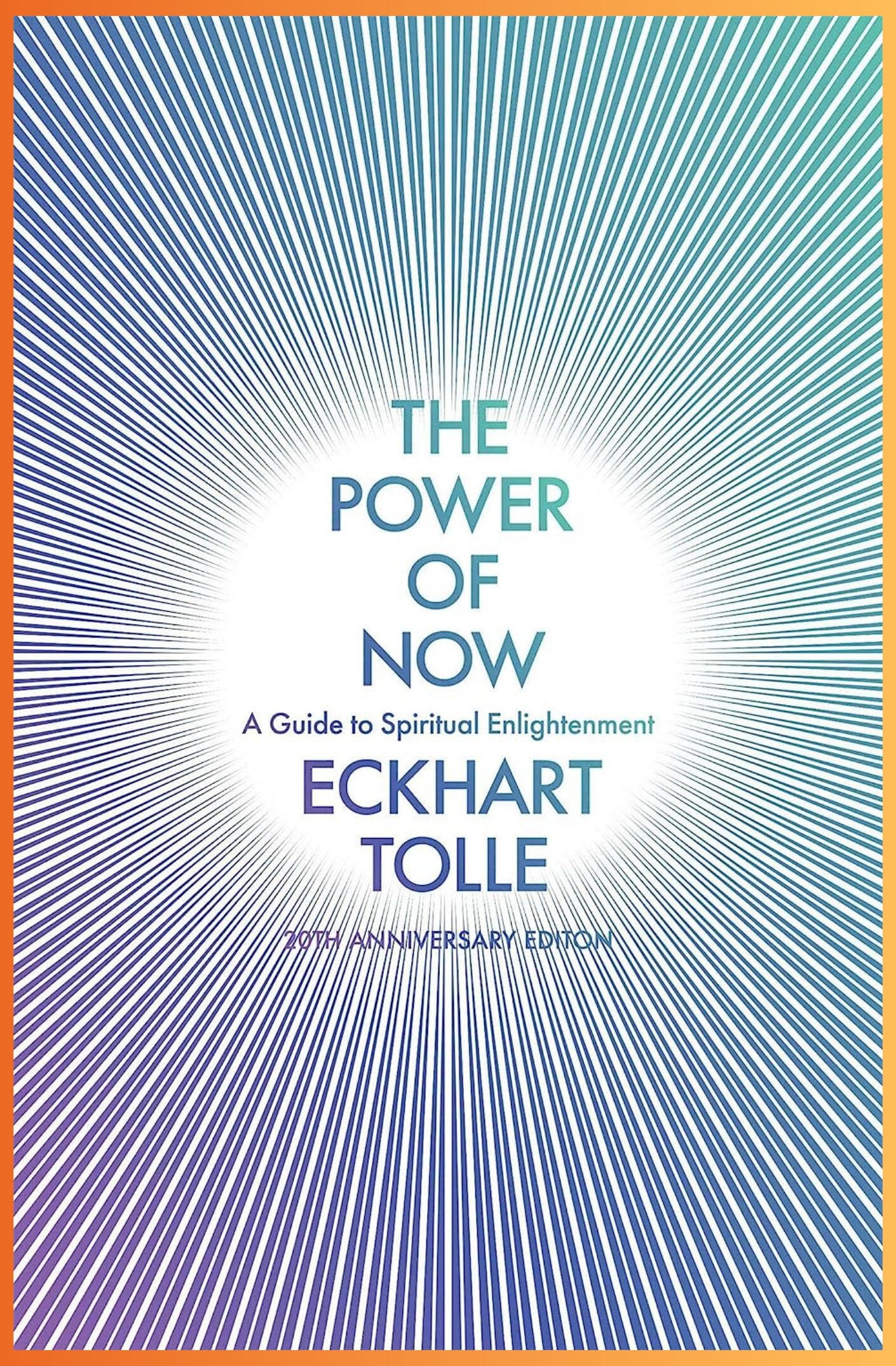 The Power of Now: A Guide to Spiritual Enlightenment by