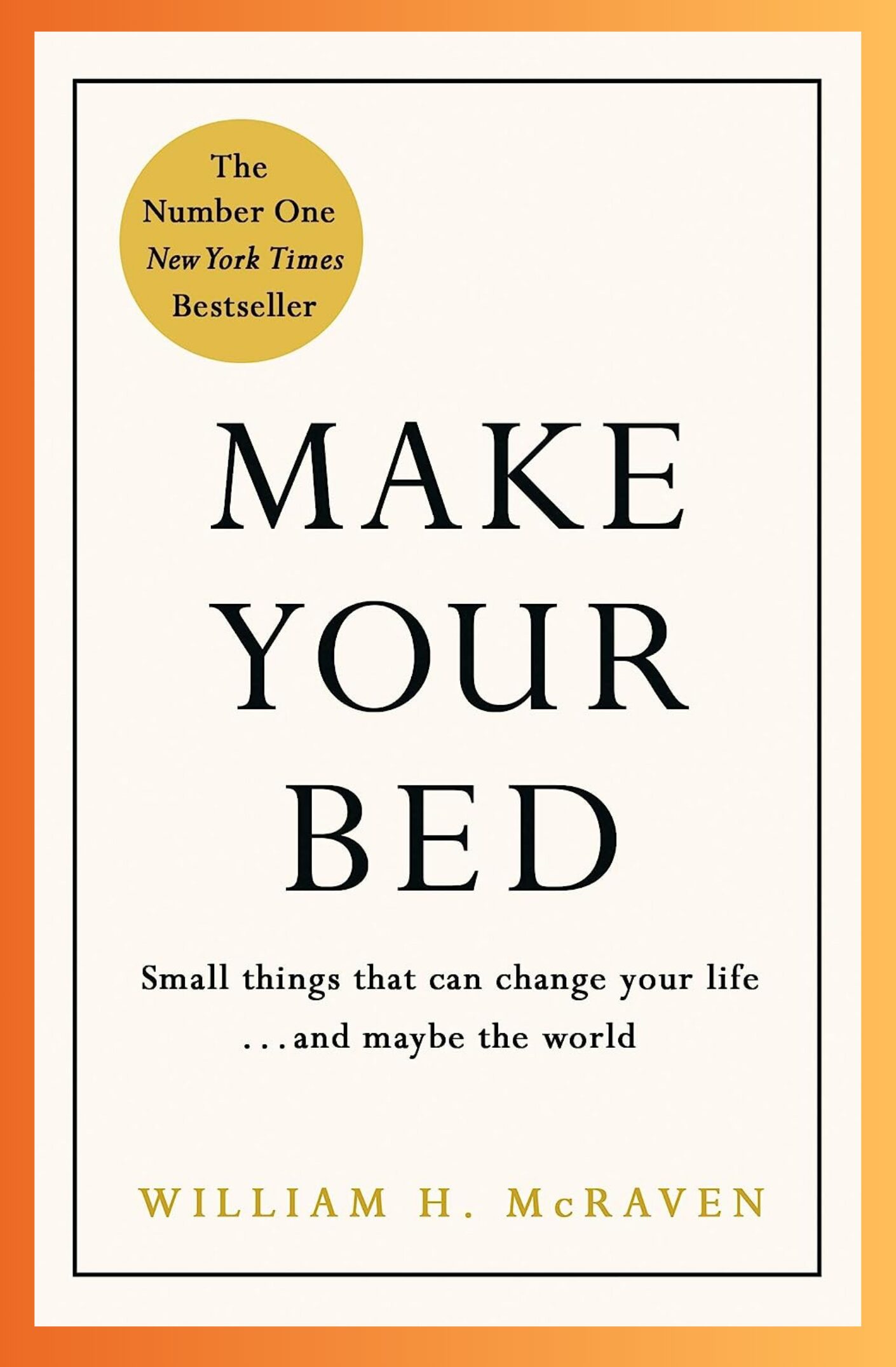  make your bed by admiral william h mcraven