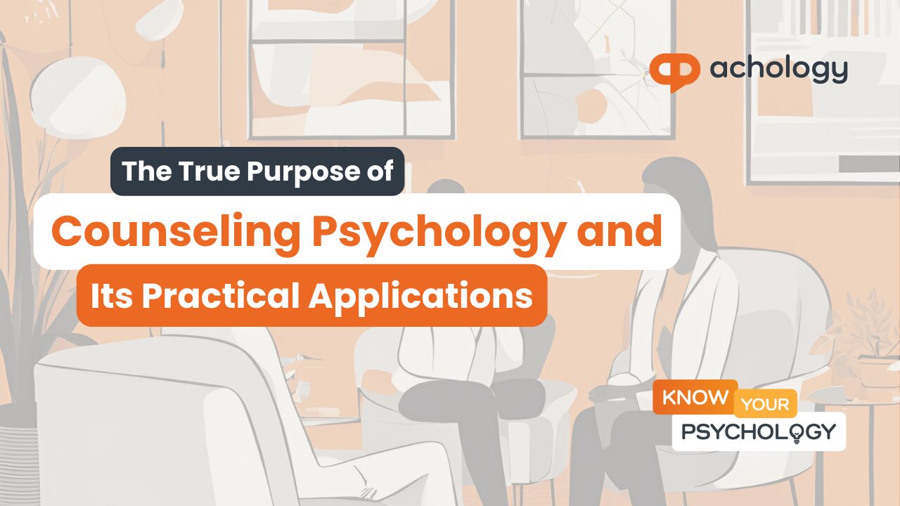 Purpose of Counseling Psychology