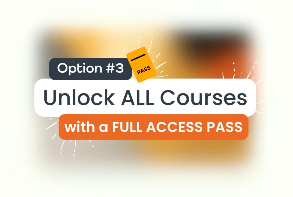 OPTION THREE Unlock ALL Courses (lifetime access) and get 12 months access to the community With an Access ALL Areas Pass