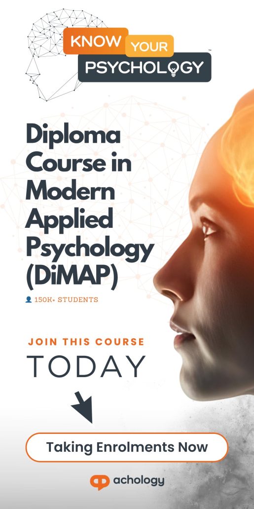 Diploma Course in Modern Applied Psychology (DiMAP) - A Comprehensive Online Psychology Training Course by Achology